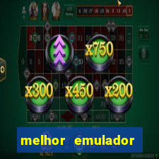 melhor emulador para pc fraco